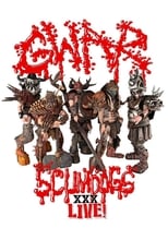 Poster for GWAR - Scumdogs XXX Live! The 30th Anniversary Reunion Show
