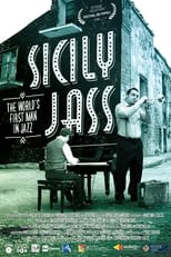 Poster for Sicily Jass. The World's First Man in Jazz