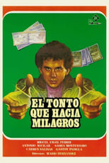 Poster for El tonto que hacía milagros