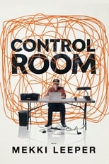 Poster for Control Room with Mekki Leeper