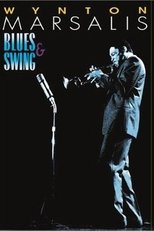 Poster for Wynton Marsalis - Blues & Swing