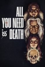 Poster for All You Need Is Death 