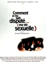 Comment je me suis disputé... (ma vie sexuelle) serie streaming