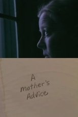 A Mother’s Advice