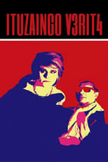 Poster for Ituzaingó v3rit4 
