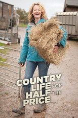 A Country Life for Half the Price with Kate Humble poster