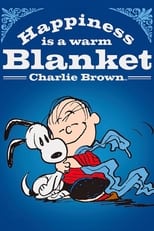 Poster for Happiness Is a Warm Blanket, Charlie Brown 
