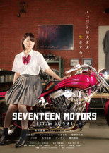 Seventeen Motors poster
