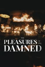 Poster for The Pleasures of the Damned