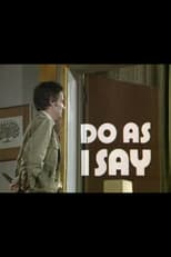 Poster for Do as I Say