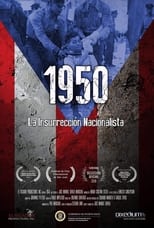 Poster for 1950: La insurrección Nacionalista 