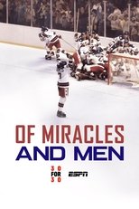 Of Miracles and Men