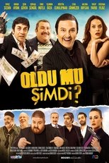 Poster for Oldu Mu Şimdi?