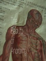 Poster for The Beauty of Anatomy Season 1