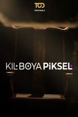 Poster for Kil Boya Piksel