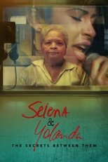 Poster for Selena & Yolanda: The Secrets Between Them