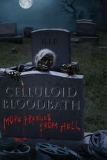 Poster for Celluloid Bloodbath 