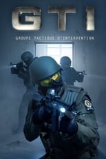 Poster di GTI : groupe tactique d'intervention