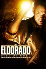 “El Dorado” City of Gold (2010)