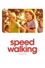 Poster for Speed Walking 