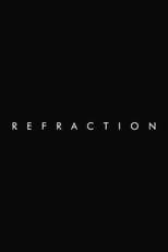 Poster for REFRACTION