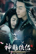 Tân Thần Điêu Đại Hiệp – The Romance of the Condor Heroes