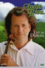 Poster for André Rieu - Live in Dublin 