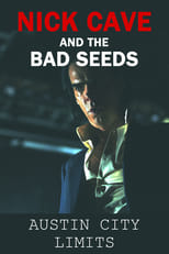 Poster for Nick Cave & The Bad Seeds: Austin City Limits