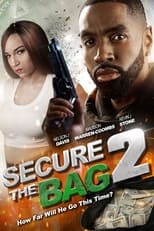 Poster for Secure the Bag 2