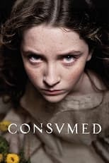 Poster for Consumed