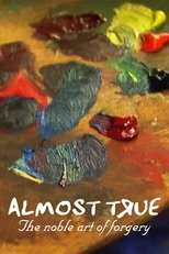 Almost True: The Noble Art of Forgery main poster