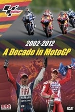 Poster for A Decade In MotoGP