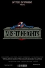 Poster for Misfit Heights