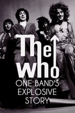 Poster for The Who: One Band's Explosive Story