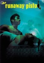 The Runaway Pistol poster