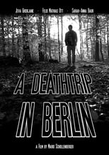 Poster for A Deathtrip in Berlin