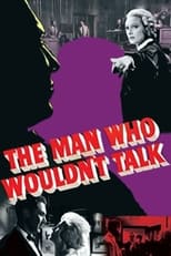 Poster for The Man Who Wouldn't Talk 