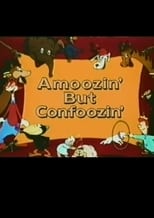 Poster for Amoozin' But Confoozin' 