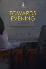 Poster for Towards Evening