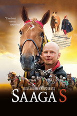 Saaga S – satu suomenhevosesta poster
