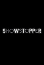 Showstopper