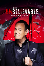 EN - The UnBelievable with Dan Aykroyd (2023)