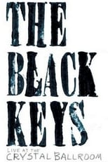Poster for The Black Keys: Live at the Crystal Ballroom