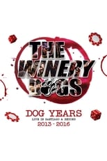 Poster for The Winery Dogs : Dog Years - Live in Santiago and Beyond 2013-2016