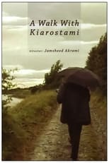Poster for A Walk with Kiarostami