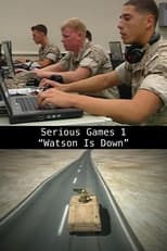 Poster for Serious Games 1 – "Watson Is Down"