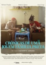 Poster for Crônicas de Uma Jovem Família Preta!