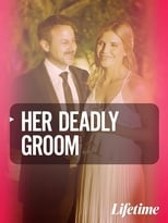 Her Deadly Groom (2020)