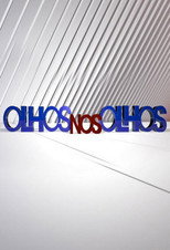 Olhos nos Olhos poster