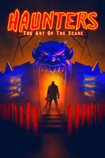 Haunters: The Art of Scare (2017)